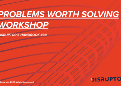 DH38 – Problems Worth Solving