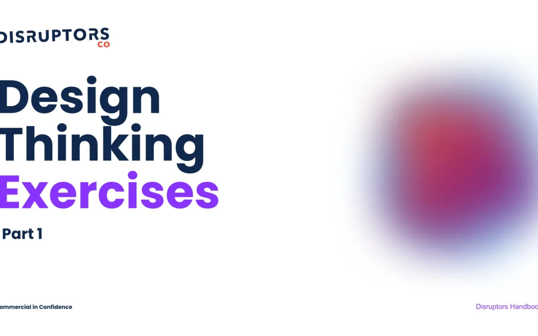 DH43 – Design Thinking Exercises – Part 1