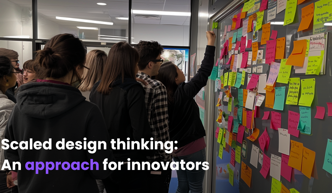 Scaled Design Thinking