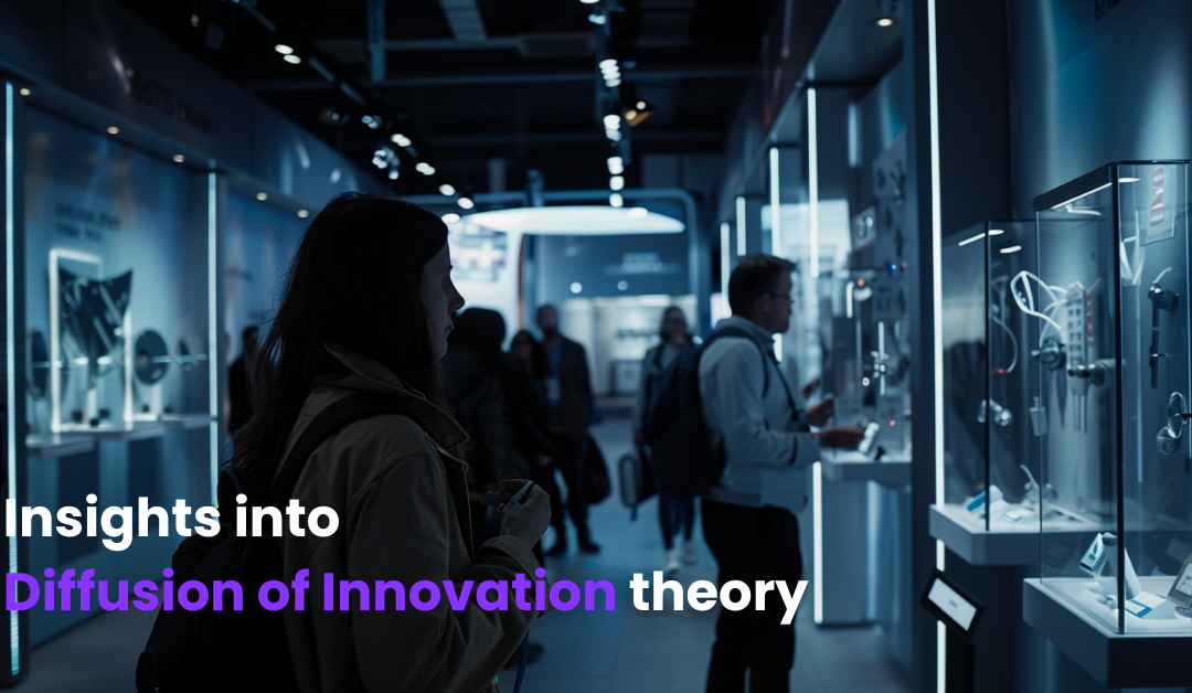 Top Insights into Diffusion of Innovation Theory