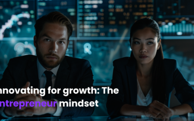 Innovating for growth: The entrepreneur mindset